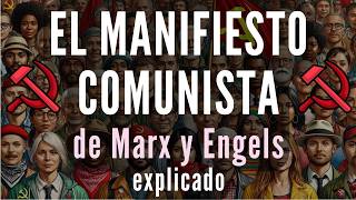 ¿Qué propone el Manifiesto Comunista de Marx y Engels [upl. by Krasnoff]