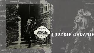 Maryla Rodowicz  Ludzkie gadanie Official Audio [upl. by Toffey]