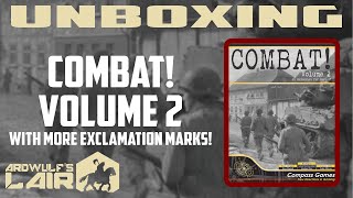 Unboxing Combat Vol 2 Compass Games 2022 [upl. by Erv]