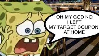 I left my target coupon at home [upl. by Llen]