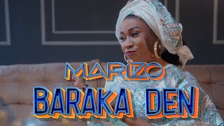 Marizo  Baraka Den Clip Officiel [upl. by Shifrah]