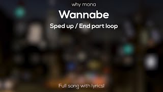 wannabe  quotI really really really wanna zigazig ahquot   sped upend loop Full song with lyrics [upl. by Adnalohs]