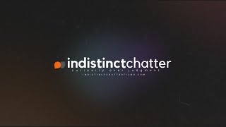 What Is Indistinct Chatter [upl. by Shawnee]