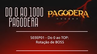 S03EP01  Do 0 ao TOP Rotação de BOSS [upl. by Notfa]