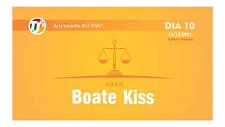 CASO Boate Kiss  DIA 10 TURNO MANHÃ [upl. by Diraf]