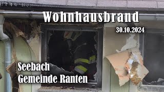 Wohnhausbrand in Seebach  Ranten [upl. by Luhe337]