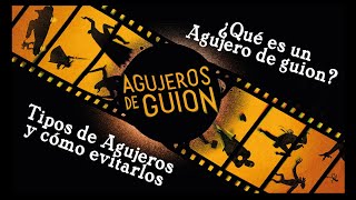 ¿Qué es un AGUJERO DE GUION ¿Qué tipos hay y cómo evitarlos  Cómo arreglar errores de guion [upl. by Gerius]