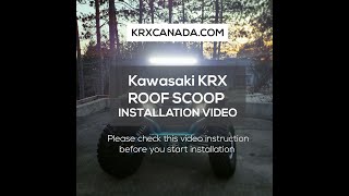 KAWASAKI KRX 1000 Roof Scoop Ventilation System Installation video [upl. by Enilamme]