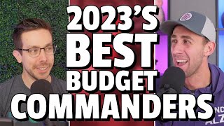 Best Budget Commanders of 2023  EDH  Commander  Magic the Gathering [upl. by Doss766]