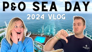 WORST CRUISE WEVE EVER TRIED PampO Sea Day Vlog 2024 [upl. by Jobey]