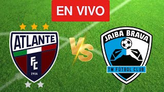 🔴​EN VIVO  ATLANTE VS JAIBA BRAVA EN VIVO  Liga Expansion Mx EN VIVO 2024 [upl. by Yllac314]