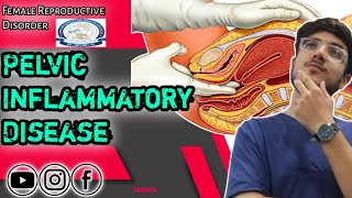 Pelvic Inflammatory Disease PID  AHN  Femal Reproductive Disorder [upl. by Rose55]