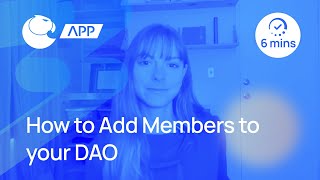 How to Add DAO Members with the Aragon App [upl. by Arline854]