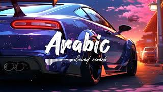 arabic songs arabic song arabic music arabic remix bass boosted music bassboosted arabicmusic [upl. by Resarf29]