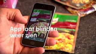 App laat blinden weer zien Ik ben nu zelfstandiger RTL NIEUWS [upl. by Frida]