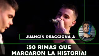 ¡JUANCÍN REACCIONA a 50 RIMAS QUE MARCARON LA HISTORIA DEL FREESTYLE [upl. by Cathleen386]