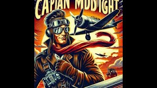 captain midnight 10 The Hidden Bomb [upl. by Combe]