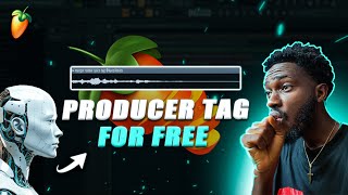 How To Make A Producer Tag In 2024 For FREE  Fl Studio Tutorial [upl. by Azral]