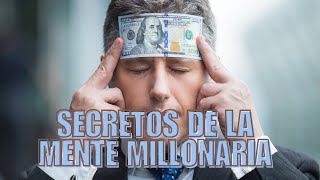 💡 Los Secretos de la Mente Millonaria ¡Cambia Tu Mentalidad y Alcanza el Éxito Financiero 💰 [upl. by Htenywg284]