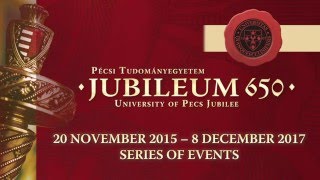 University of Pécs Jubilee 650 [upl. by Dun]