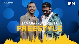 Rap Heure S3  Samara  Numbxiller  Freestyle نار تشعل [upl. by Silevi171]