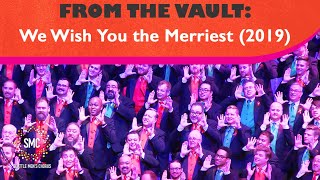 We Wish You the Merriest 2019  Seattle Mens Chorus [upl. by Skippie647]