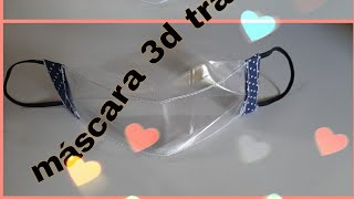 máscara 3d transparente com explicação detalhadapasso a passo detalhadamente 😁🥰🥰🥰🥰 [upl. by Nivi957]