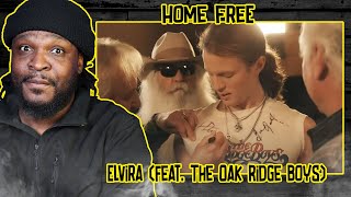 Home Free  Elvira feat The Oak Ridge Boys REACTIONREVIEW [upl. by Skiest]