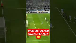 HALAND GAGAL PENALTY VS SPORTING SPORTING MANCHESTER CITY HIGHLIGHTS [upl. by Auj]