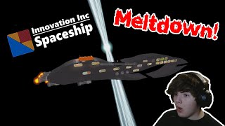 Boarding Innovation Incs Spaceship MELTDOWN [upl. by Aloap]