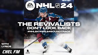 The Revivalists  Dont Look Back  Lyrics  NHL 24 Soundtrack [upl. by Nasya]