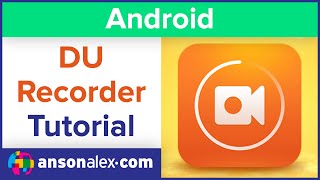 How to use DU Recorder for Android  Tutorial [upl. by Goldy]