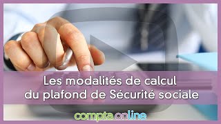 La plafond de Sécurité sociale  calcul et utilité [upl. by Silvie]