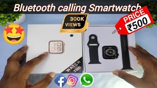 T500 Smartwatch review amp unboxing  best budget calling Smartwatch under 500 [upl. by Panta817]