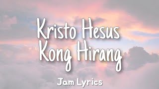 Kristo Hesus Kong Hirang  Bro Eli Soriano ✓Lyrics✓ [upl. by Eirallam]