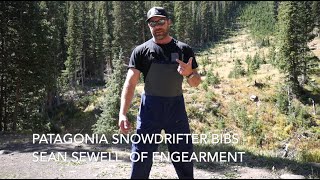 Patagonia SnowDrifter Bibs Review  Sean Sewell of Engearmentcom patagoniasnowdrifterbib [upl. by Braca475]