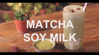 How to make quotMatcha Soy Milkquot Sansiri J Recipe [upl. by Astrix]