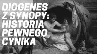 Diogenes z Synopy historia pewnego cynika [upl. by Alysoun]