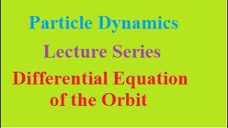 Diffn equn of central orbit [upl. by Nywled166]