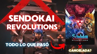 SENDOKAI REVOLUTIONS  TODO LO QUE PASÓ  CANCELACIÓN TEORÍAS Y MÁS [upl. by Gerhan714]