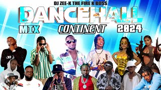 Dancehall Mix 2024  New Dancehall Song  Continent  Nigy Boy Masicka Alkaline Valiant Kraff [upl. by Hild500]