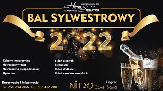 🥂🎉 Bal Sylwestrowy 2022 🥂🎉  Starachowice  Hotel Senator [upl. by Kerad]