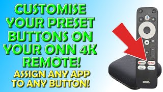 Change Preset Buttons on Onn 4k Pro Remote  Assign Any App To Any Button [upl. by Gierk]