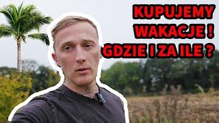 KUPUJEMY WAKACJE  Gdzie i za ile  Vlog z naszego dnia  wakacje polacyzagranica urlop [upl. by Sudbury146]