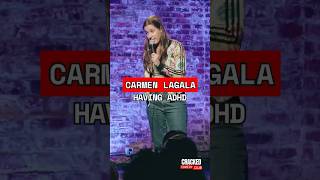 ADHD comes at the worst times  Carmen Lagala  Cracked Comedy Club [upl. by Jammin]