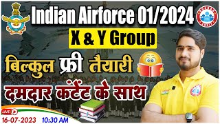 Airforce 012024 New Vacancy XY Group Free Classes Agniveer Airforce Exam Strategy By RWA [upl. by Molohs]