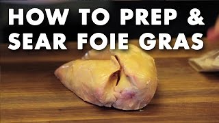 How to Prep amp Sear Foie Gras  Technique Video [upl. by Brownley]