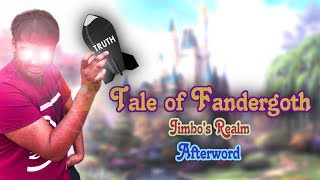 Tale of Fandergoth Afterword [upl. by Dorothee954]