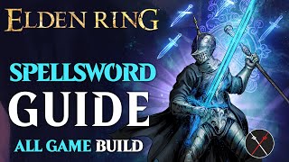 Elden Ring Spellblade Build  How to Build a Spellsword Guide All Game Build [upl. by Devina299]