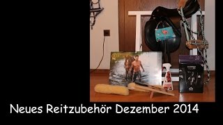 Neues Reitzubehör Dezember 2014  Shopping Haul  Teil 1 [upl. by Miarzim]